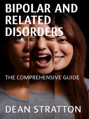 cover image of Bipolar and Related Disorders – the Comprehensive Guide